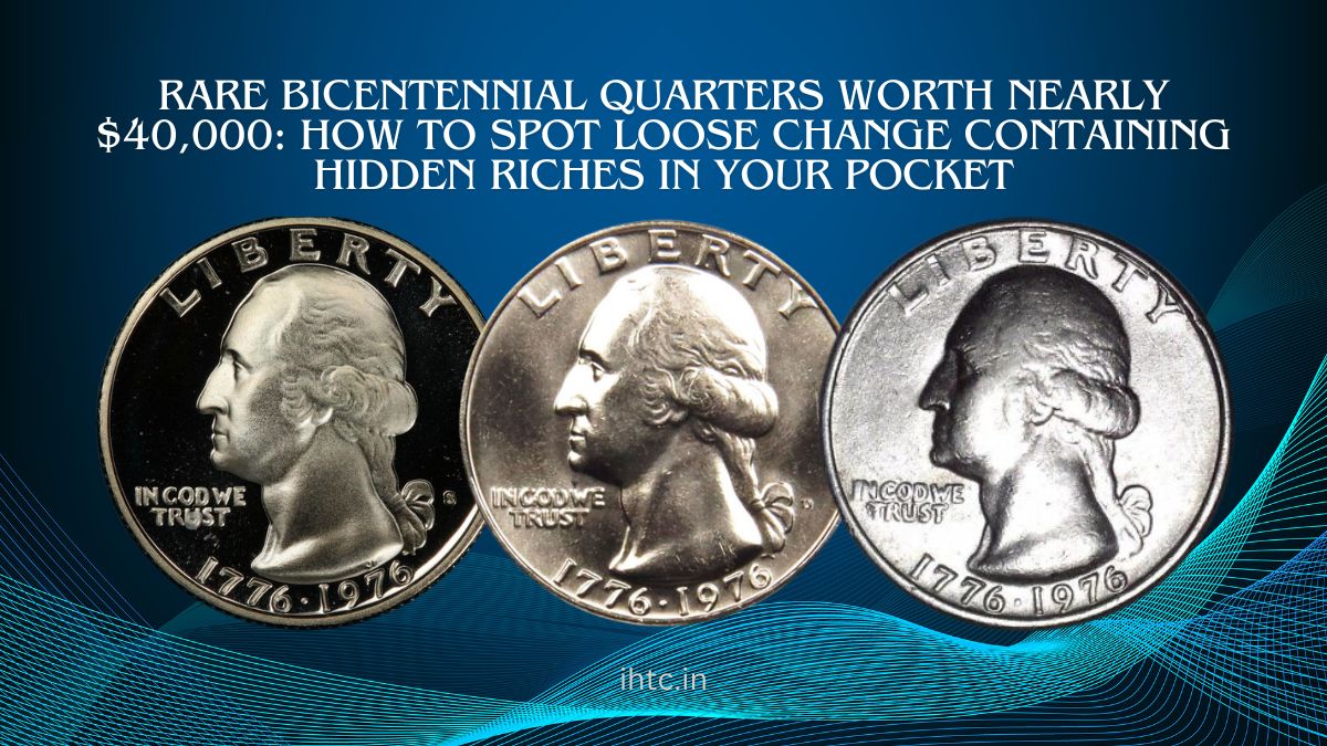 Rare Bicentennial Quarters Worth Nearly $40,000: How to Spot Loose Change Containing Hidden Riches in Your Pocket