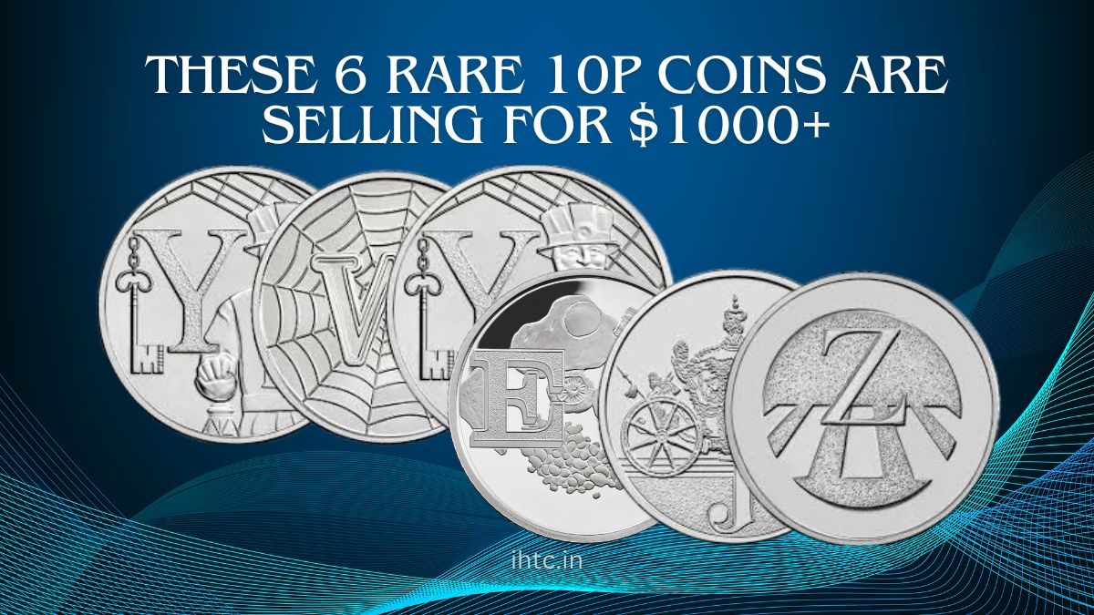 These 6 Rare 10p Coins Are Selling for $1000+